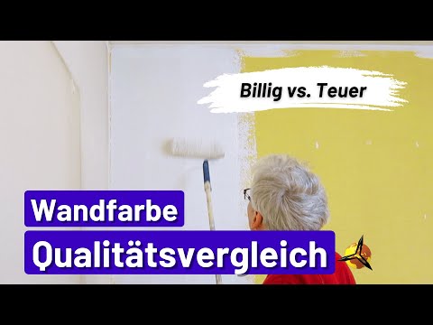 Wandfarbe Qualitätsvergleich: Billig oder hohe Deckkraft?