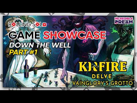 Kinfire Delve: Vainglory's Grotto | Solo Playthrough | How To Play | Part #1 Kinfire Delve: Vainglory's Grotto | Solo Playthrough | How To Play | Part #1