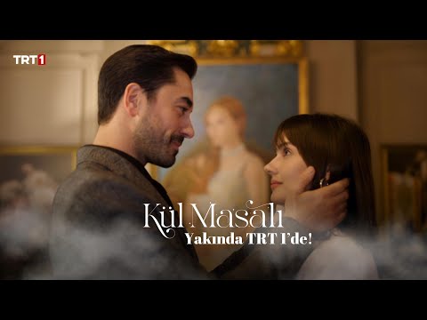 Kül Masalı İlk Tanıtım | Yakında TRT 1'de @trt1