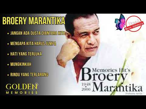 BROERY MARANTIKA 5 Lagu Pilihan Terbaik, Memories hit's - Audio Bening 2023