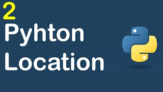 Where Is Installation Location Of Python On Windows - By Few Steps 🔥 4k ❤️