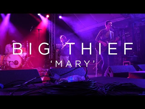 Big Thief: 'Mary' SXSW 2017