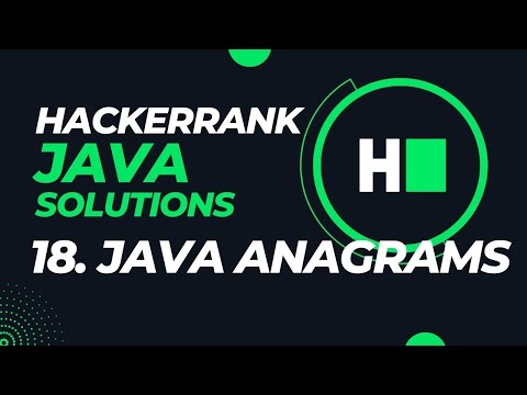 Day 18 Java Anagrams Hackerrank Java Solutions Hindi