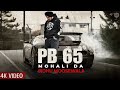 PB 65 Mohali Da Sidhu Moose Wala New Punjabi Song 2024 Punjabiremixsong 265Mviews