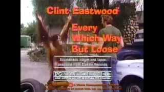 Every Which Way But Loose TV trailer 1978