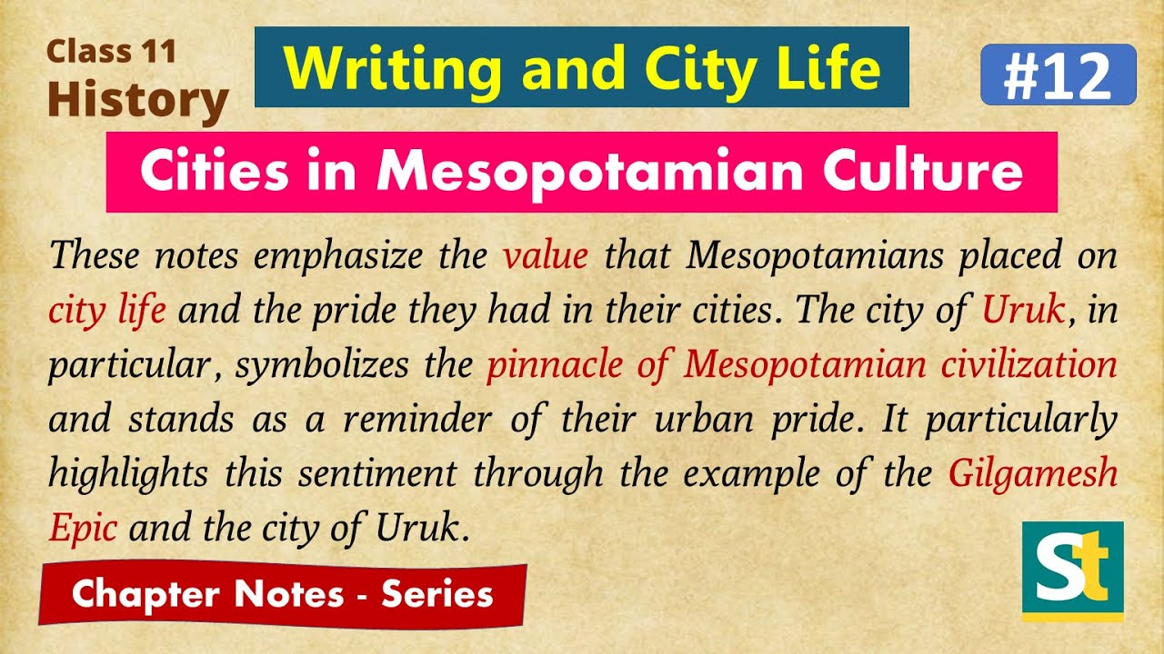 Class 11 History Writing and City Life #12 Cities in Mesopotamian Culture, Hindi Expl,  and Notes