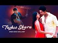 Kumar Sanu Sandy Kaur Tujhse Shuru Official Music Video Hindi Romantic Song Latest Song