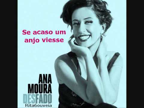 ANA MOURA - SE ACASO UM ANJO VIESSE (new album 'Desfado')