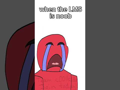 when the LMS is noob #animation #forsaken #memes #animationmeme #animation #coolkidd