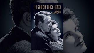 The Spencer Tracy Legacy: A Tribute by Katharine Hepburn
