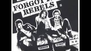 Forgotten Rebels - Tell me you love me