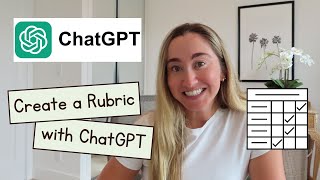 How to Use ChatGPT to Create a Rubric | ChatGPT for Teachers