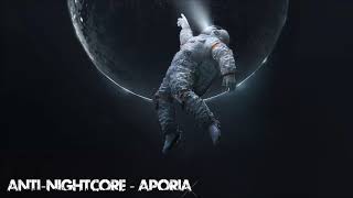 Crywolf &amp; Ianborg - Aporia [Anti-Nightcore]