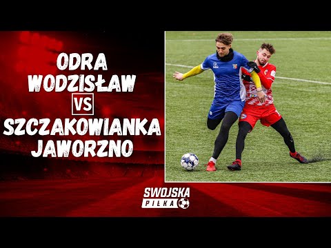 SPARING: ODRA WODZISŁAW 🆚️ SZCZAKOWIANKA JAWORZNO (BRAMKI)