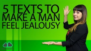 5 Texts To Make A Man Feel Jealousy