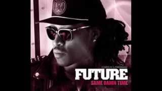 Future ft Rick Ross ,Wale and Lil Wayne- same damn time (remix 2013)