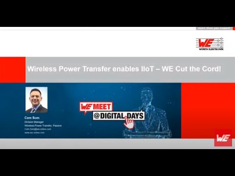 WE meet @ Digital Days 2020: Wireless Power Transfer enables IIoT – We Cut the Cord!