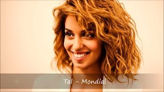 Tal - Mondial Paroles