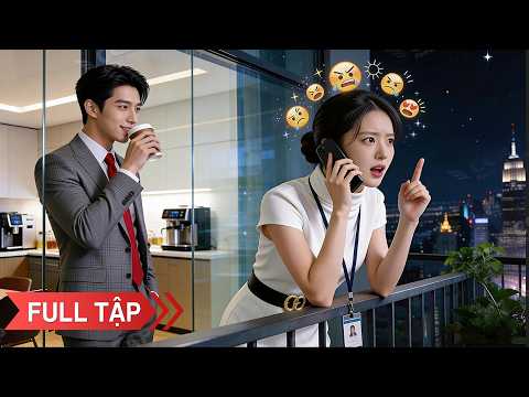 Vô tình cầm nhầm điện thoại của Tổng Tài, cô gái bất ngờ được chọn làm dâu hào môn!