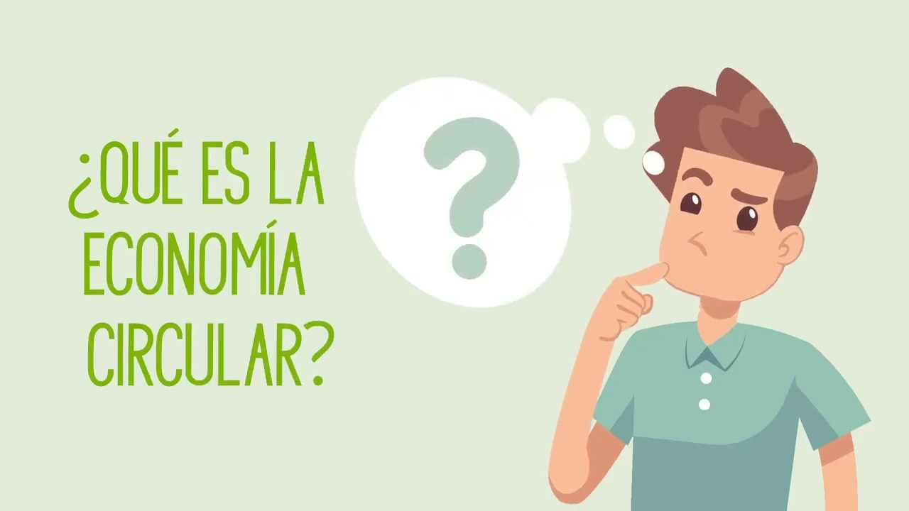 ¿Qué es la economía circular?