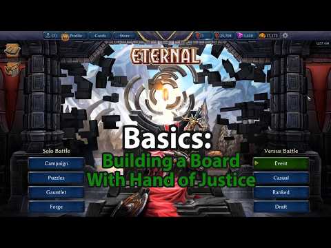 ETERNAL BASICS #2 - Building a Board with Hand of Justice