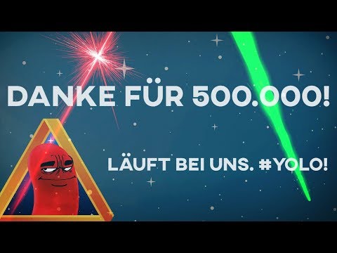 500.000 Abonnenten Special - Lassen wa's!