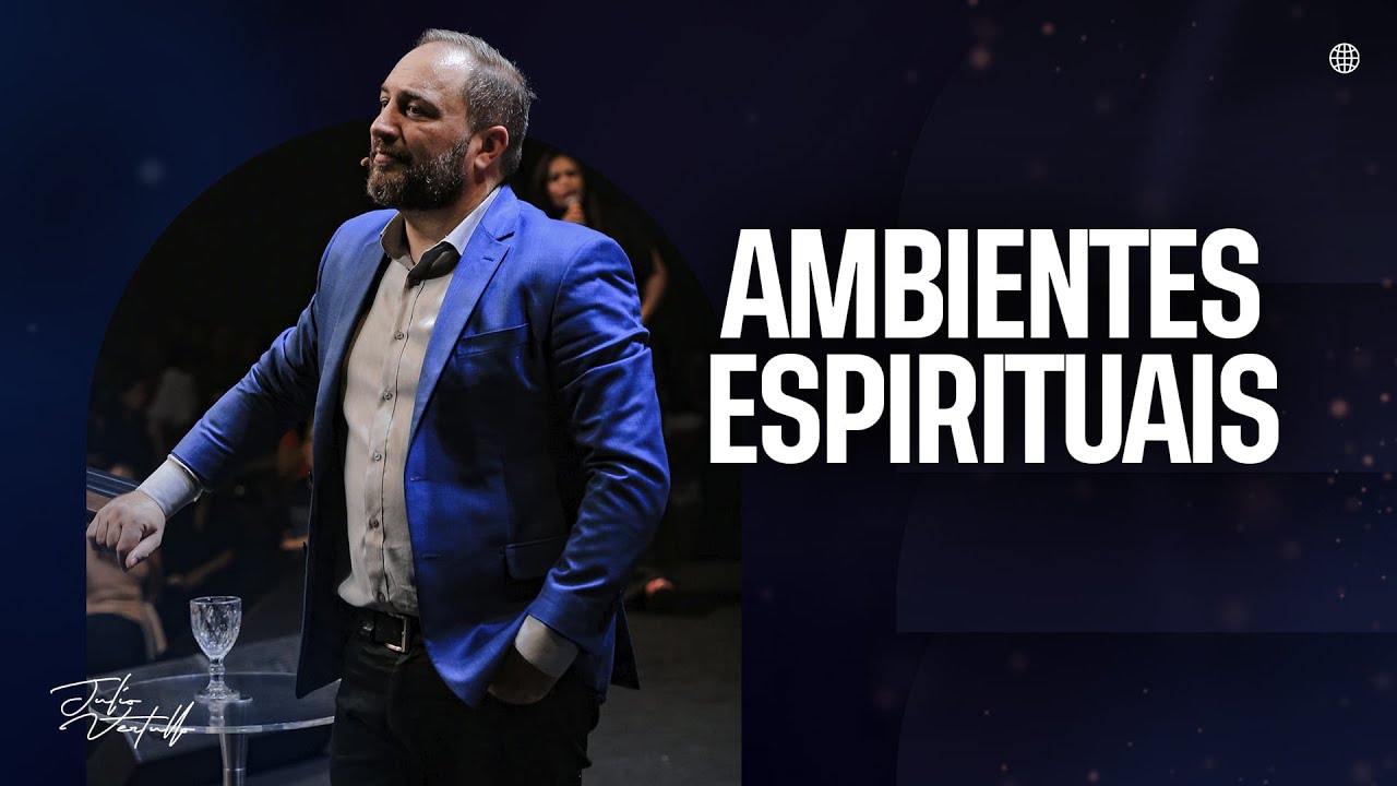 Ambientes espirituais | Julio Vertullo