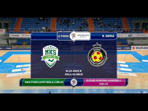 8. Seria MKS FunFloor Perła Lublin - Suzuki Korona Handball Kielce SKRÓT