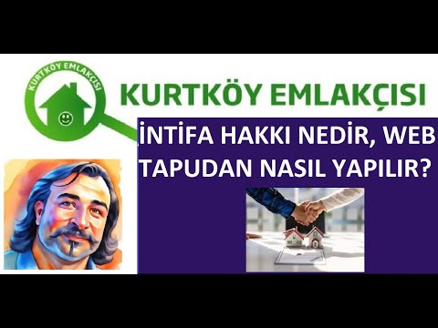 Evi Başkasına Devredip Kullanım Hakkını Saklamak: İntifa Hakkı Hakkında Her Şey, Web Tapuda İntifa