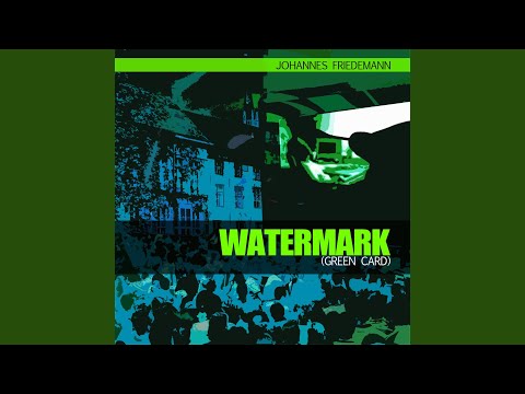 Watermark (Green Card Movie Theme)