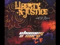 Liberty 'N' Justice - "Playing God"