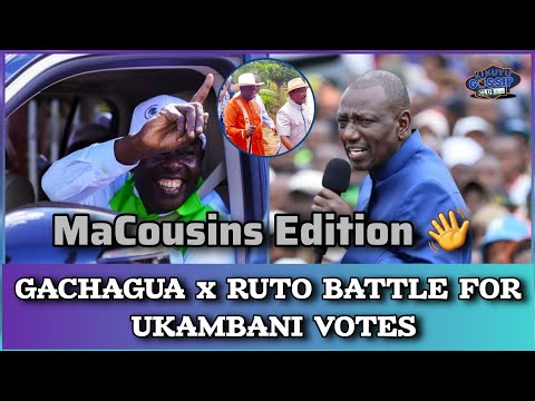MaCousins Edition 👋! New Wave By GACHAGUA In UKAMBANI SHOCKS RUTO 