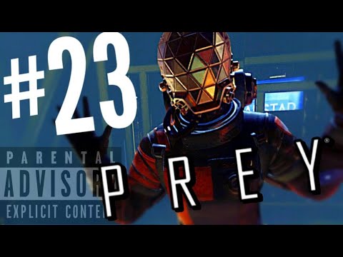 Prey, Part 23