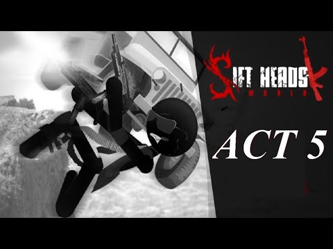 Sift Heads World Act 5 An Exotic Job Full Gameplay Part 1 Walkthrough