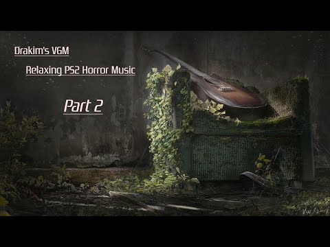 Relaxing PS2 Horror Music (Part 2)