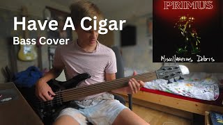 Primus - Have A Cigar - Bass Cover - Harley Benton B650FL