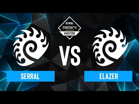 Serral vs. Elazer - ESL SC2 Masters: Winter 2023 Europe Regionals - Playoffs