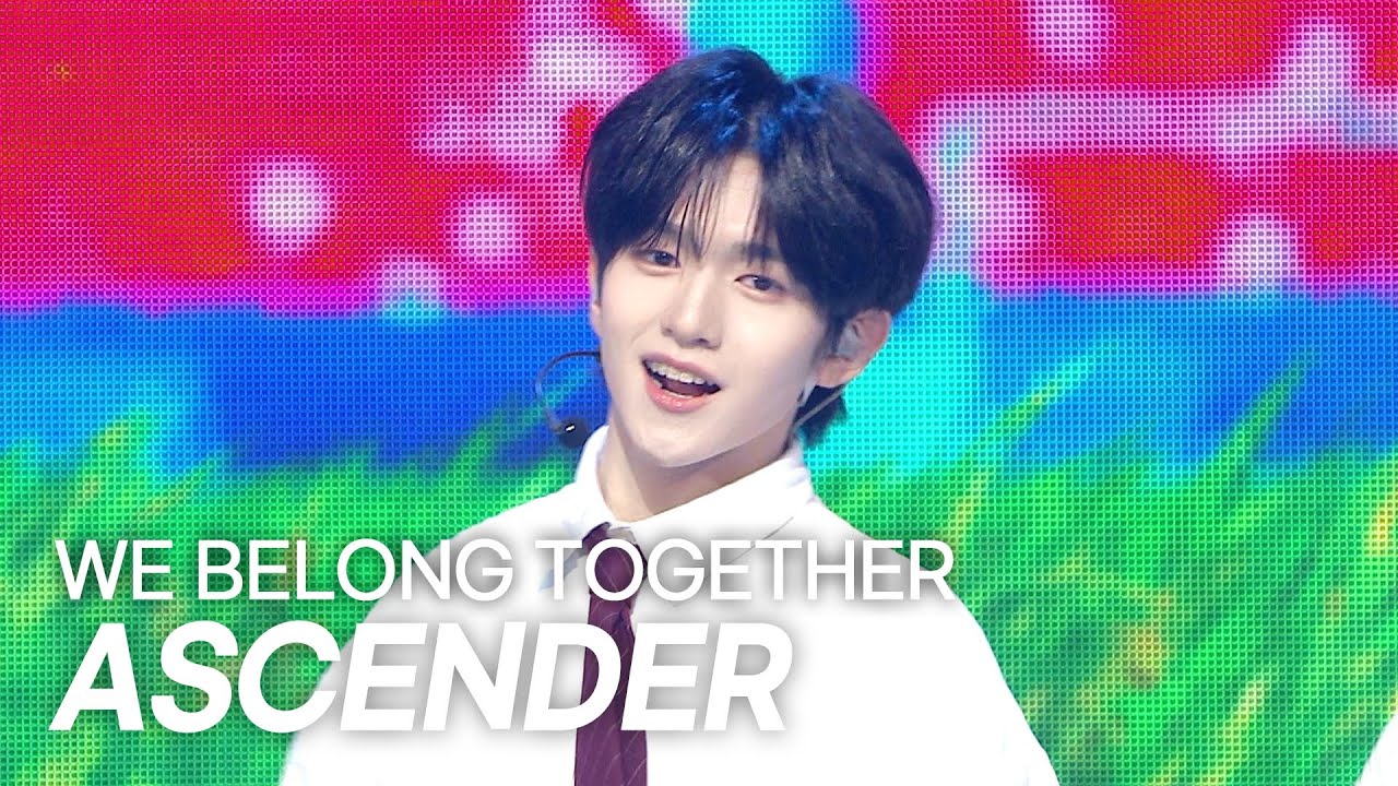 ASCENDER / WE BELONG TOGETHER