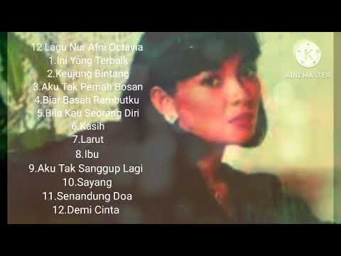 12 Lagu Nur Afni Octavia
