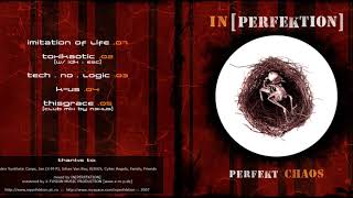 In[Perfektion] - Perfekt Chaos [enrmp218]