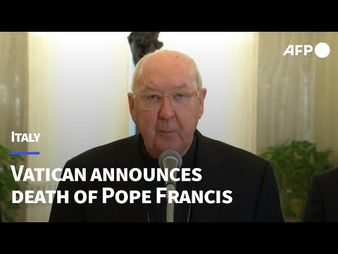Vatican announces the death of Pope Francis at age 88 | AFP