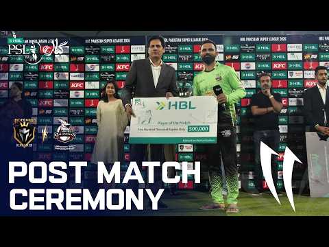 Post Match Ceremony | Lahore Qalandars VS Hyderabad Kingsmen | Match 1 | HBL PSL 11 | MZB1K