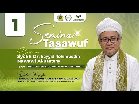 Jalsah (1) Tanya Jawab | Tema METODE IJTIHAD ULAMA TASAWUF & TAREKAT