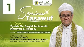 Jalsah (1) Tanya Jawab | Tema METODE IJTIHAD ULAMA TASAWUF & TAREKAT