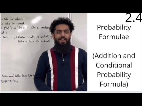 Edexcel A level Maths: 2.4 Probability Formulae (Addition and Conditional Probability Formulas)