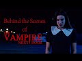 BEHIND THE SCENES VAMPIRE NEXT DOOR