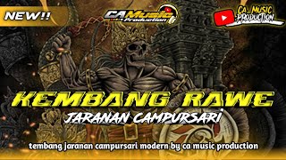 Download lagu KEMBANG RAWE_JARANAN CAMPURSARI MODERN‼️BY CA MUSIC PRODUCTION🔥 mp3