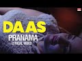 Pranama Lyrical Song DAAS Movie Uday Aisha Usufzai Manzoor Shantanu Gupta