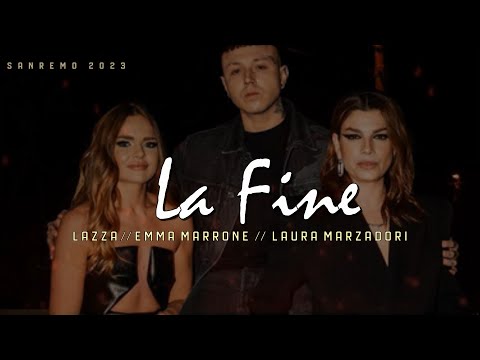Lazza, Emma - LA FINE (Lyrics/Testo) - Sanremo 2023