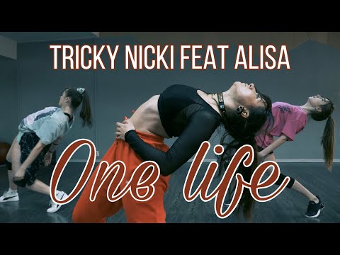 Tricky Nicki - One Life feat. ALISA  | choreo by RISHA